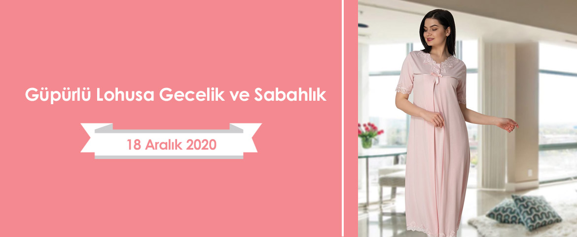 Güpürlü Lohusa Gecelik ve Sabahlık