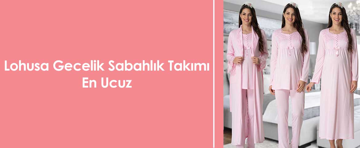 Lohusa Gecelik Sabahlık Takımı En Ucuz