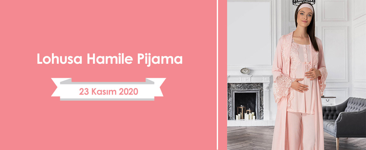 Lohusa Hamile Pijama