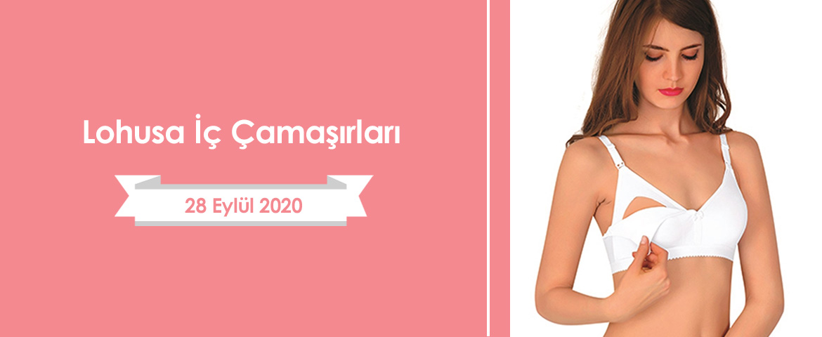 Lohusa İç Çamaşırları