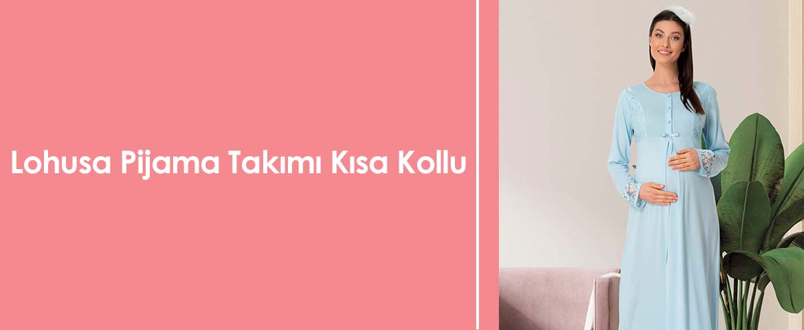 Lohusa Pijama Takımı Kısa Kollu