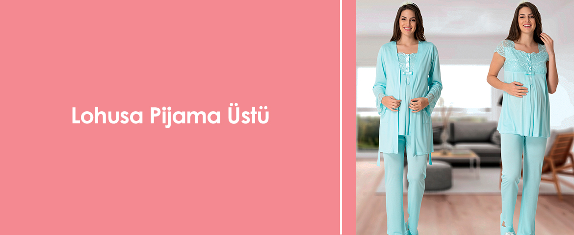 Lohusa Pijama Üstü