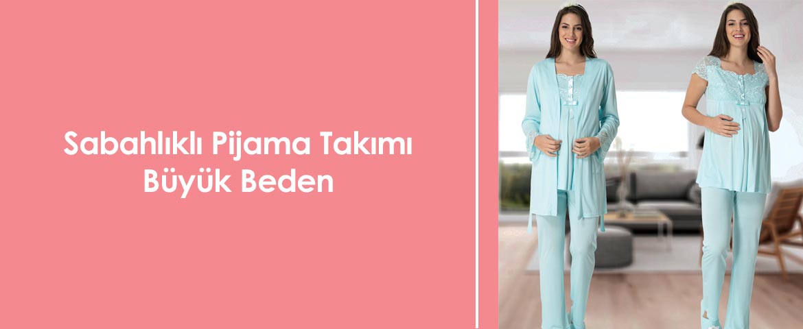 Sabahlıklı Pijama Takımı Büyük Beden