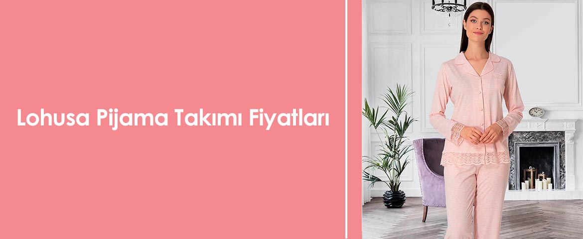 Lohusa Pijama Takımı Fiyatları